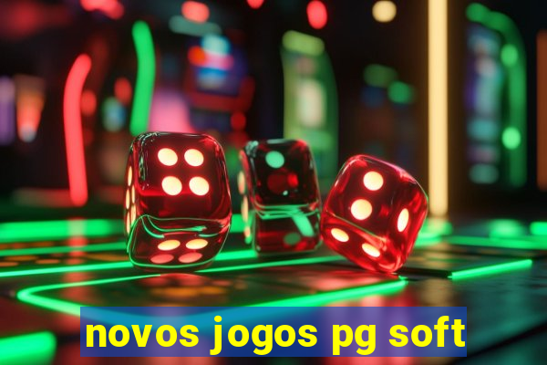 novos jogos pg soft